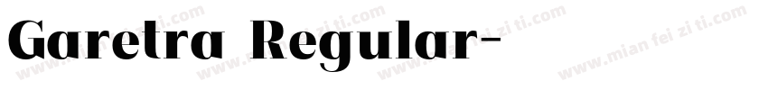 Garetra Regular字体转换